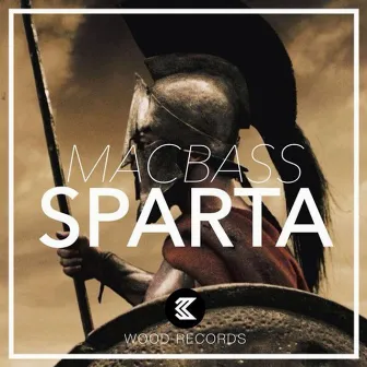 Sparta by Macbass