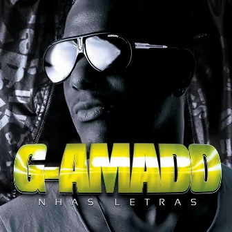 Nhas Letras by G-Amado