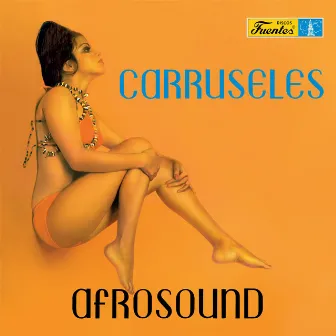 Carruseles by Afrosound