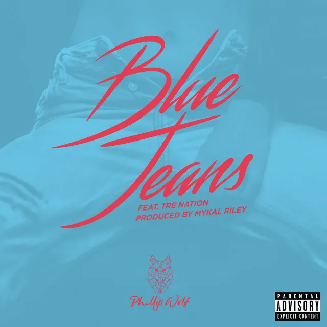 Blue Jeans (feat. Tre Nation)