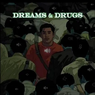 Dreams & Drugs by Mast