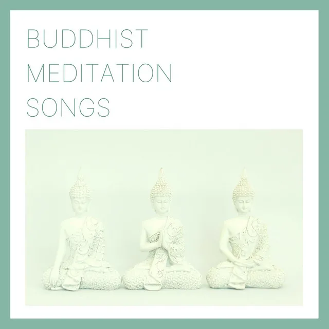 Buddhist Meditation Songs: Peaceful Music, Nature Sounds and Calming Eastern Meditation Music 佛教音樂誦經