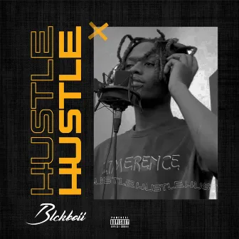 Hustle by Blckboii