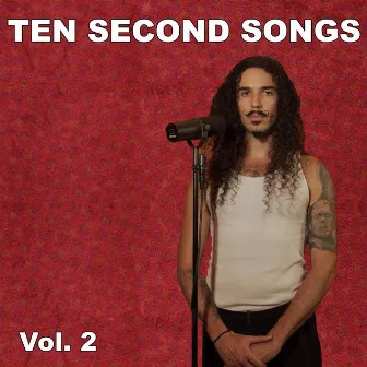 Ten Second Songs, Vol. 2 by Anthony Vincent