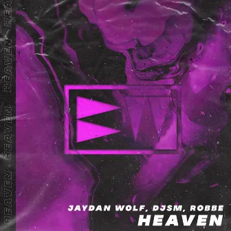 Heaven by Jaydan Wolf