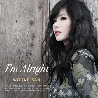 I'm Alright by Woong San