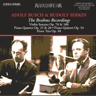 The Brahms Recordings (Recorded 1931-1949) by Adolf Busch