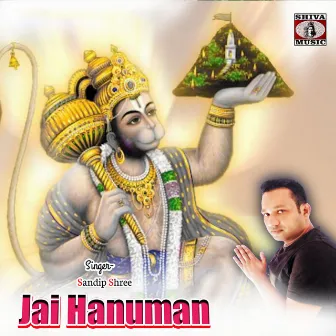 Jai Hanuman by Sandip Shree