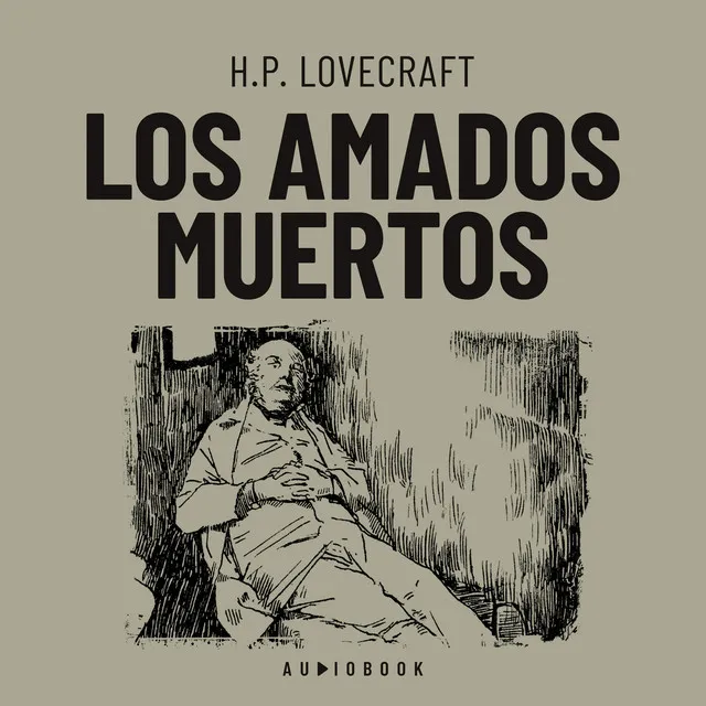 Capítulo 11 - Los amados muertos