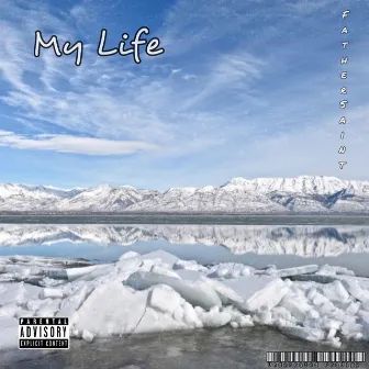 My Life by Father Saint