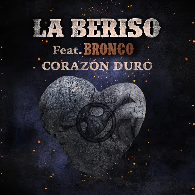 Corazón Duro (feat. Bronco)