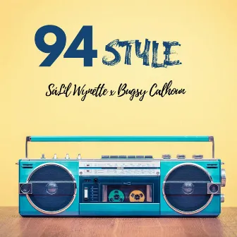 94 Style by SaLil Wynette