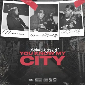 You Know My City by K Cook Up