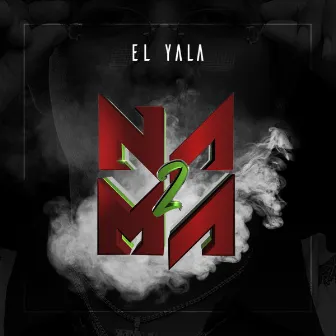 2 Na' Ma by EL YALA