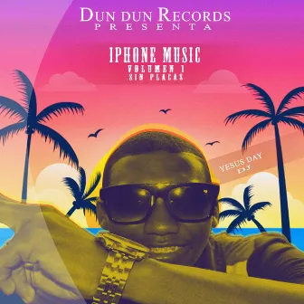 Iphone Music, Vol. 1 by ZoneK El Magnate