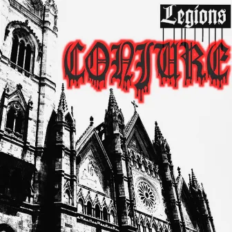 Conjure by Legions