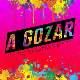 A Gozar by DJ Morphius