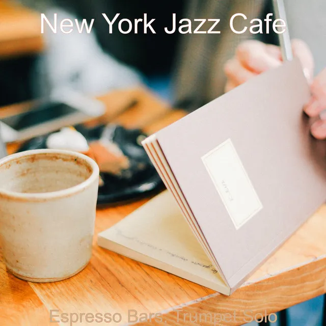 Scintillating Chillout Smooth Jazz - Ambiance for Eateries