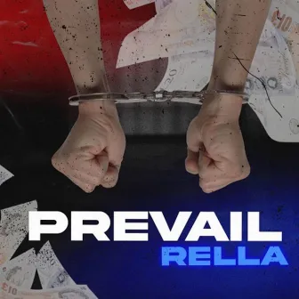 Prevail by Rella