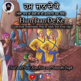 Hum Jaan De Ke by Kirat Kaur