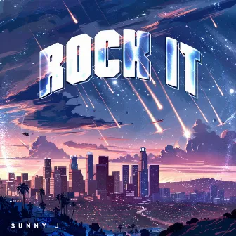 Rock It by Sunny J