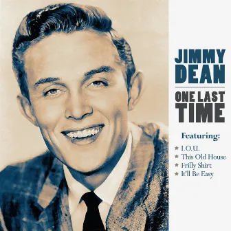 Jimmy Dean - One Last Time by Jimmy Dean