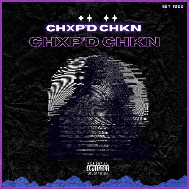 CHXP'D CHKN