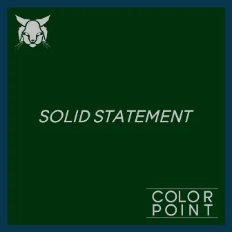 Solid Statement by Colorpoint