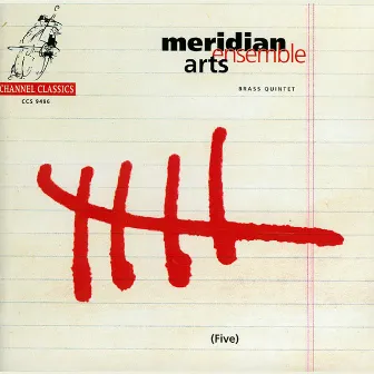 Five by Meridian Arts Ensemble