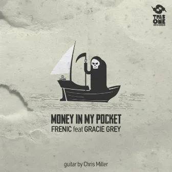 Money In My Pocket by Frenic