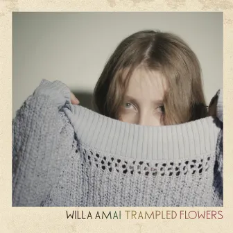 Trampled Flowers by Willa Amai