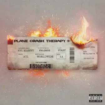 PLANE CRASH THERAPY by FBLMANNY