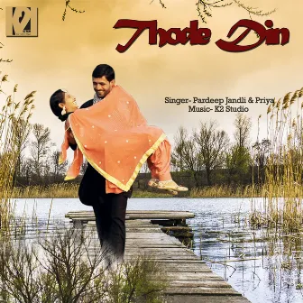 Thode Din by Pardeep Jandii