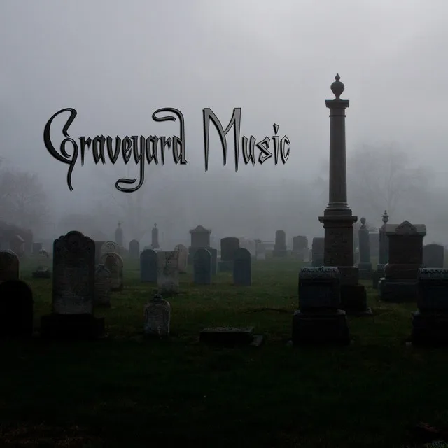 Graveyard Music