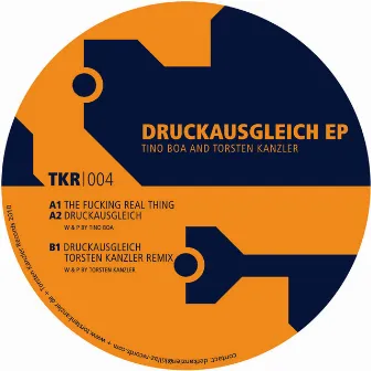 DRUCKAUSGLEICH EP by Tino Boa