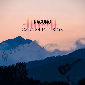 NAGUMO (Carnatic Fusion) by SaiKrishnan Sundaram