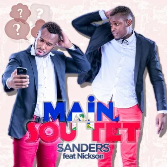 Main sou tet by Sanders