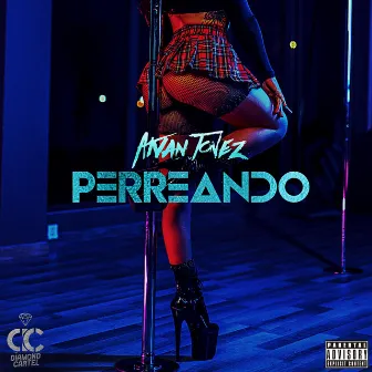 Perreando by Aivan Tonez