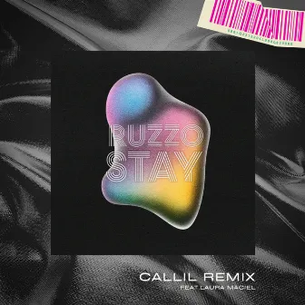 Stay (Callil Remix) by Ruzzo