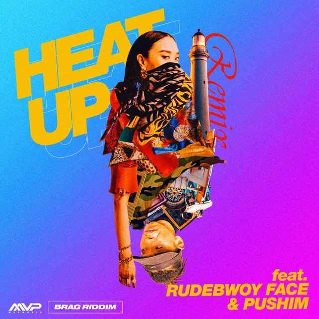 HEAT UP - Remix