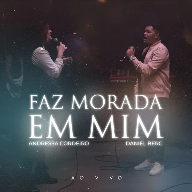 Faz Morada em Mim - Ao Vivo