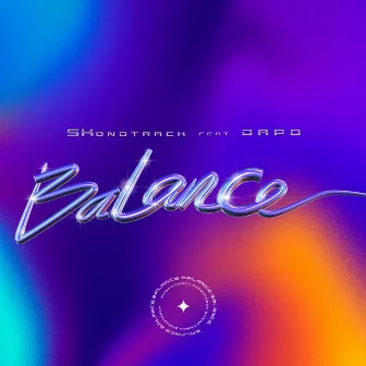 Balance (feat. Dapo) by Skondtrack