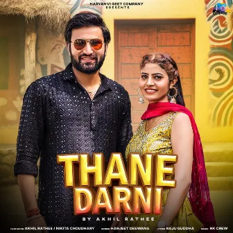 Thanedarni by Akhil Rathee