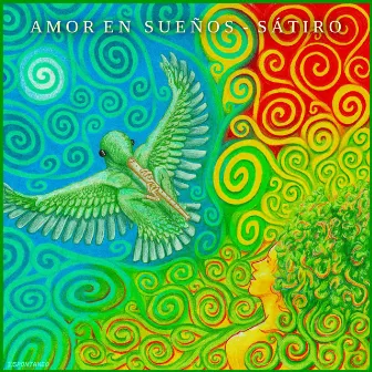 Amor en Sueños by Sátiro