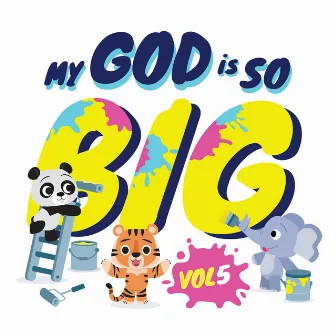 My God Is so Big, Vol. 5 by Listener Kids