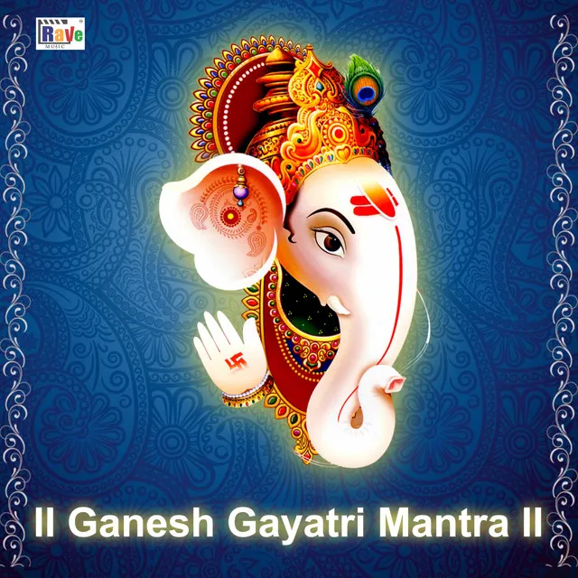 Ganesh Gayatri Mantra