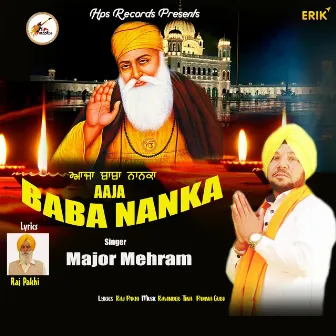 Aaja Baba Nanka by Major Mehram