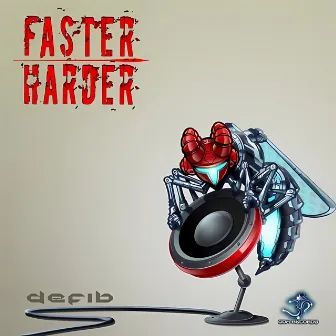 Faster Harder by Defib