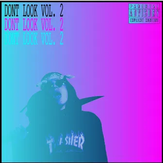 Don't Look, Vol. 2 by RNGO