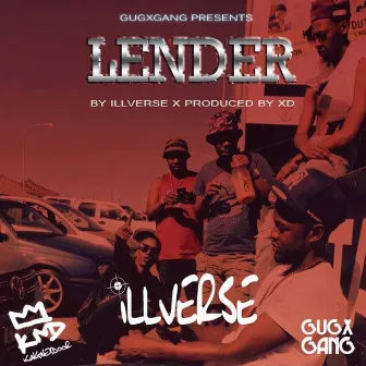 Lender (Gugxgang Presents) by Illverse